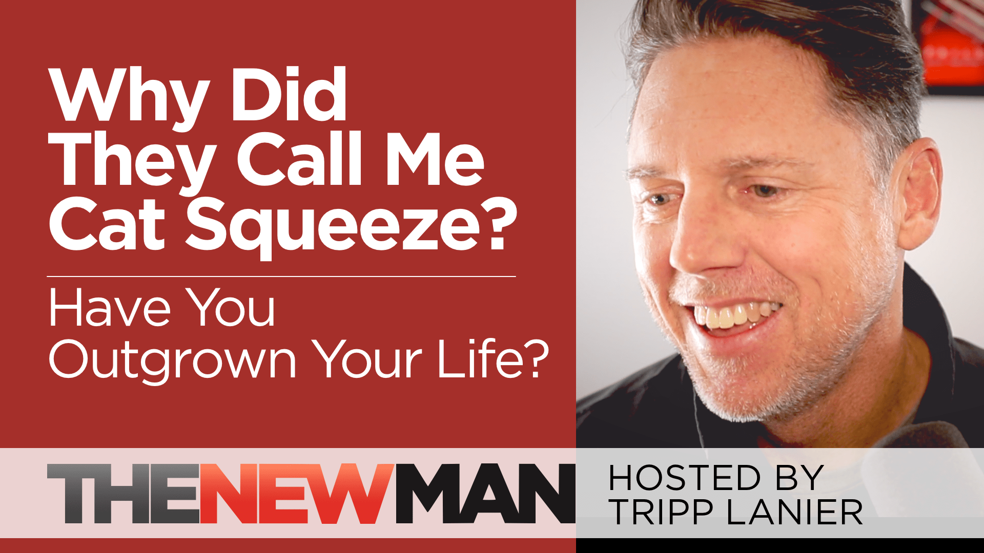 Why Did They Call Me Cat Squeeze? Productivity and Outgrowing Your Life — Tripp Lanier