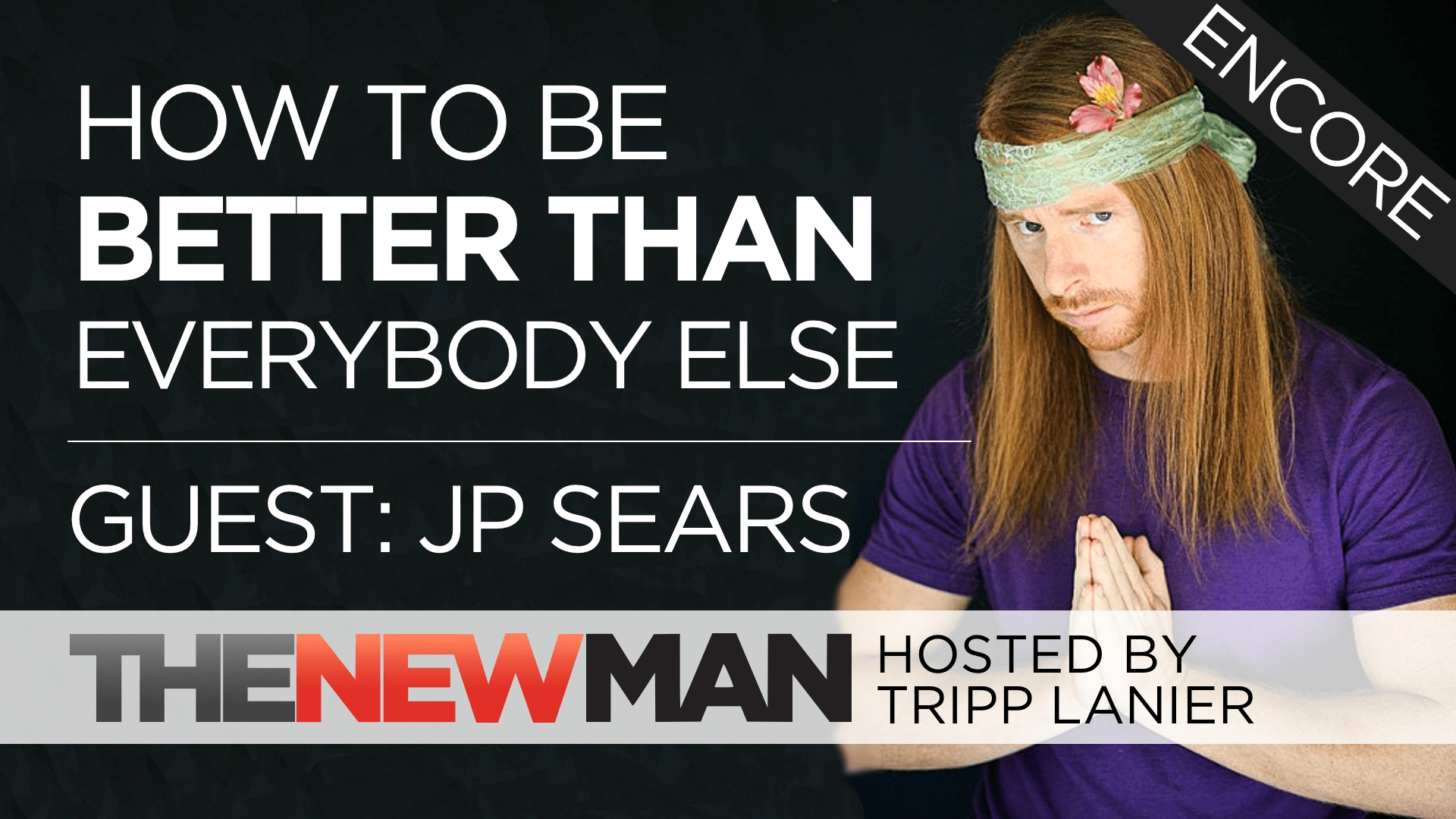 JP Sears Wants You to Get Offended – JP Sears (Encore)