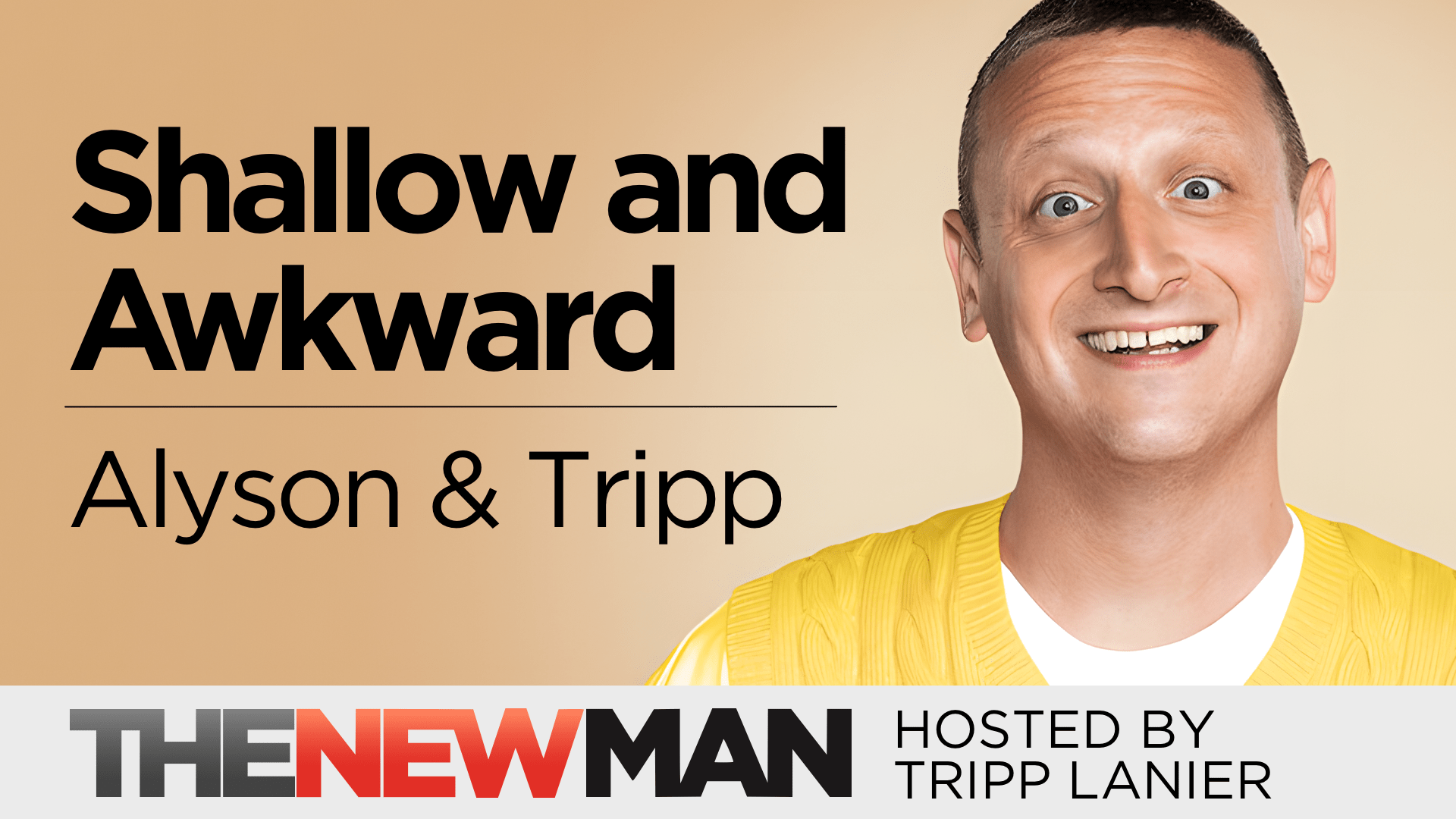 How to Have Deeper Conversations — Alyson and Tripp Lanier
